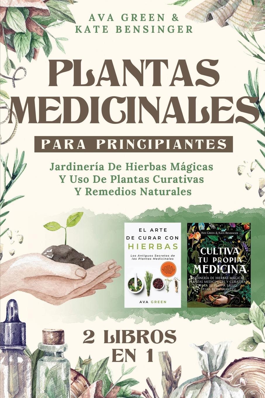 Cover: 9781956493221 | Plantas Medicinales Para Principiantes | Ava Green (u. a.) | Buch