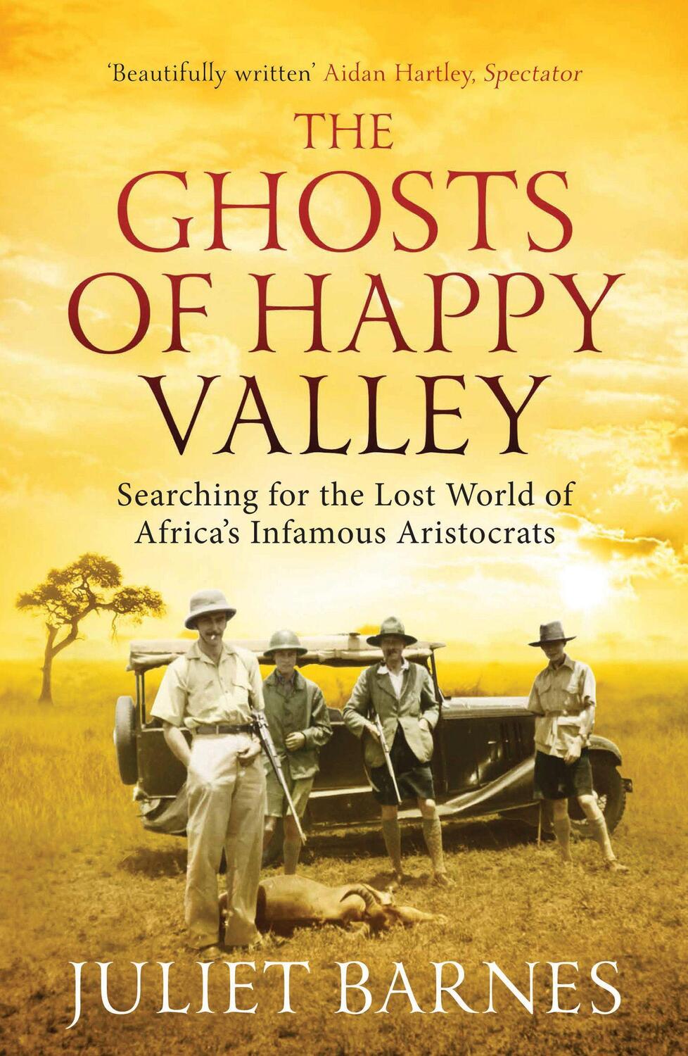 Cover: 9781781311677 | The Ghosts of Happy Valley | Juliet Barnes | Taschenbuch | Englisch