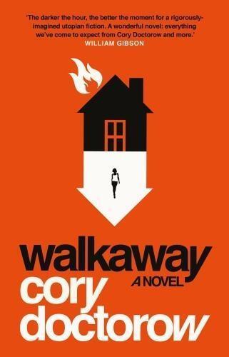 Cover: 9781786693075 | Walkaway | Cory Doctorow | Taschenbuch | Englisch | 2018