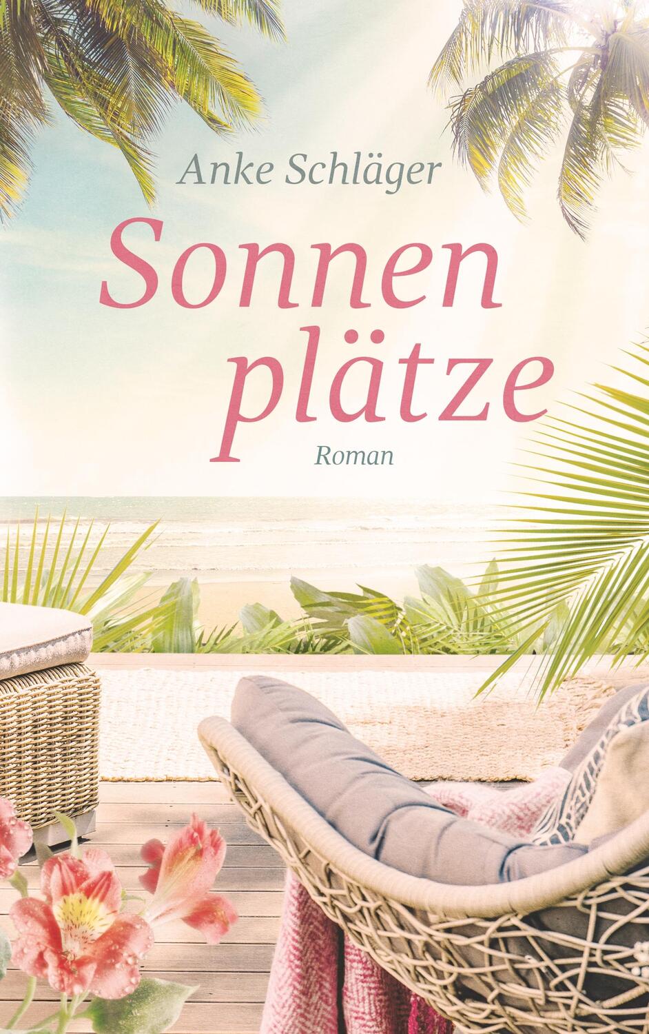 Cover: 9783751907125 | Sonnenplätze | Anke Schläger | Taschenbuch | Books on Demand