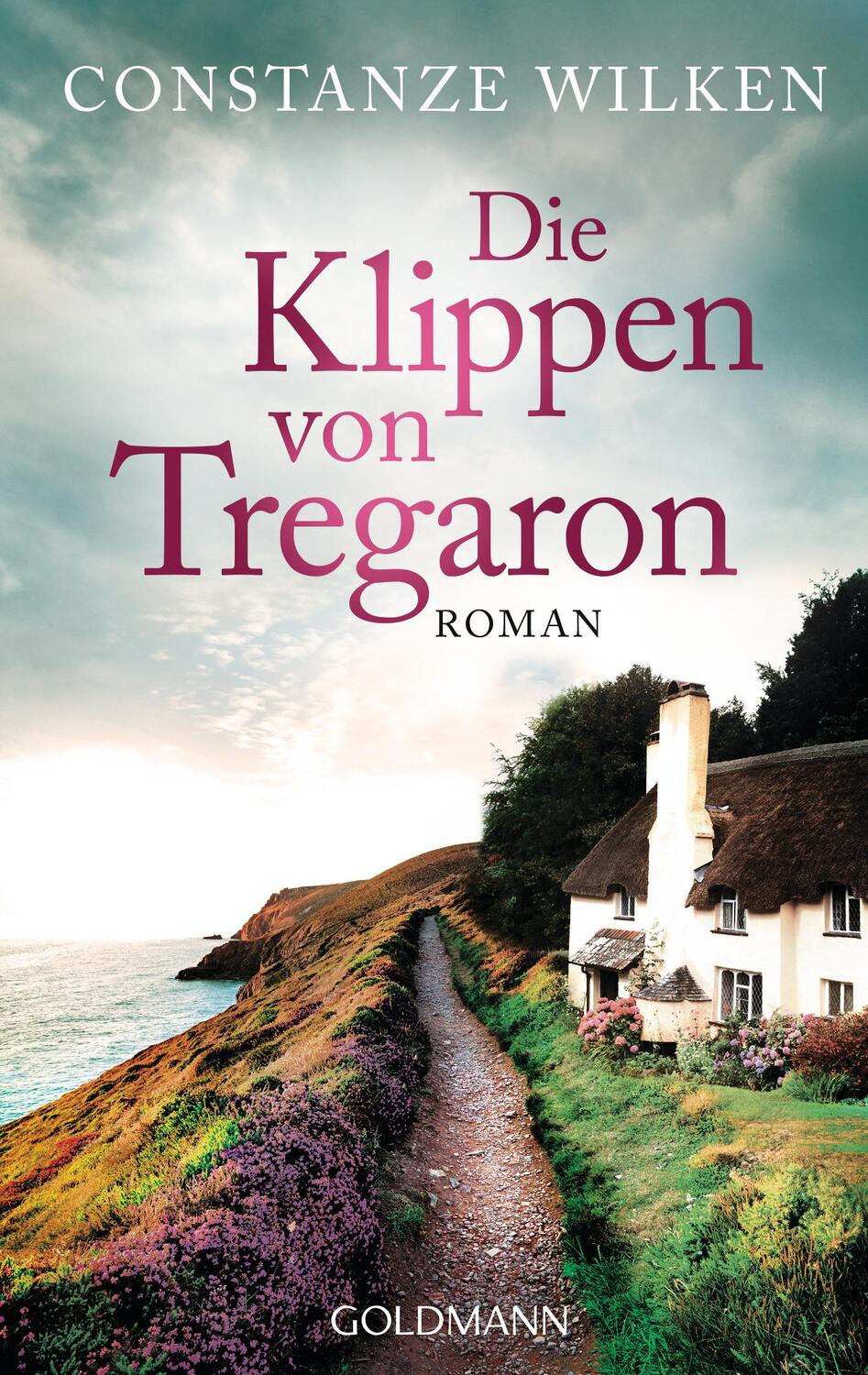 Cover: 9783442484775 | Die Klippen von Tregaron | Roman | Constanze Wilken | Taschenbuch