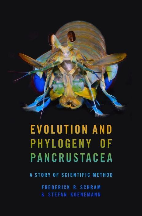 Cover: 9780195365764 | Evolution and Phylogeny of Pancrustacea | A Story of Scientific Method