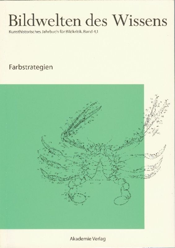 Cover: 9783050042282 | Farbstrategien | Katja Müller-Helle (u. a.) | Buch | 104 S. | Deutsch