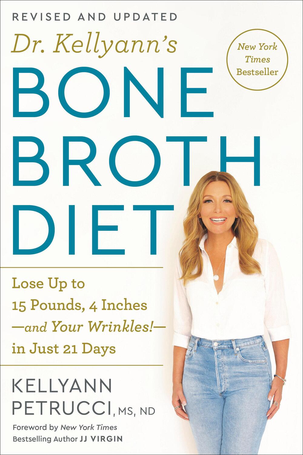 Cover: 9780593233986 | Dr. Kellyann's Bone Broth Diet | Kellyann Petrucci | Taschenbuch