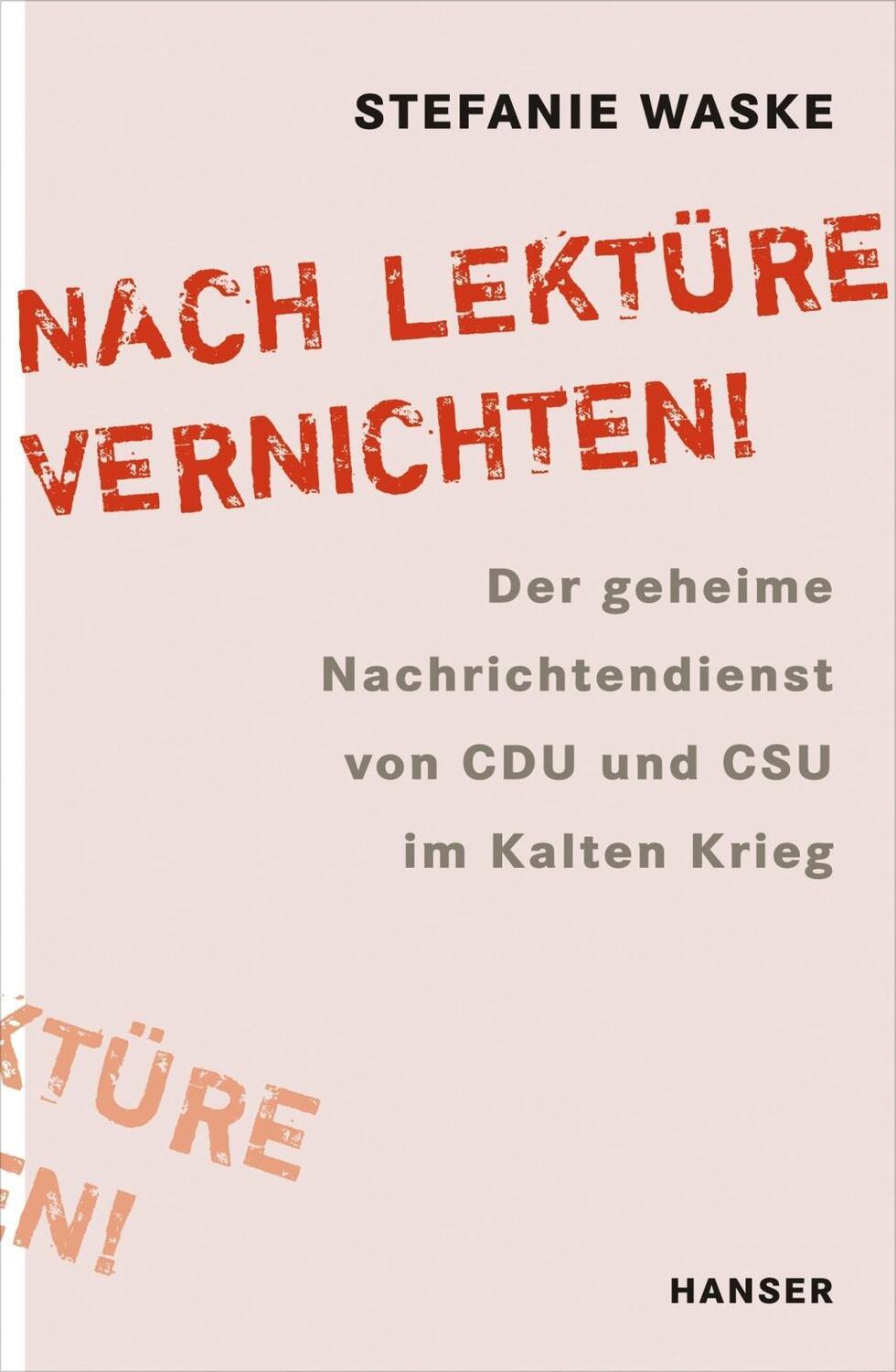 Cover: 9783446241442 | Nach Lektüre vernichten! | Stefanie Waske | Buch | 304 S. | Deutsch