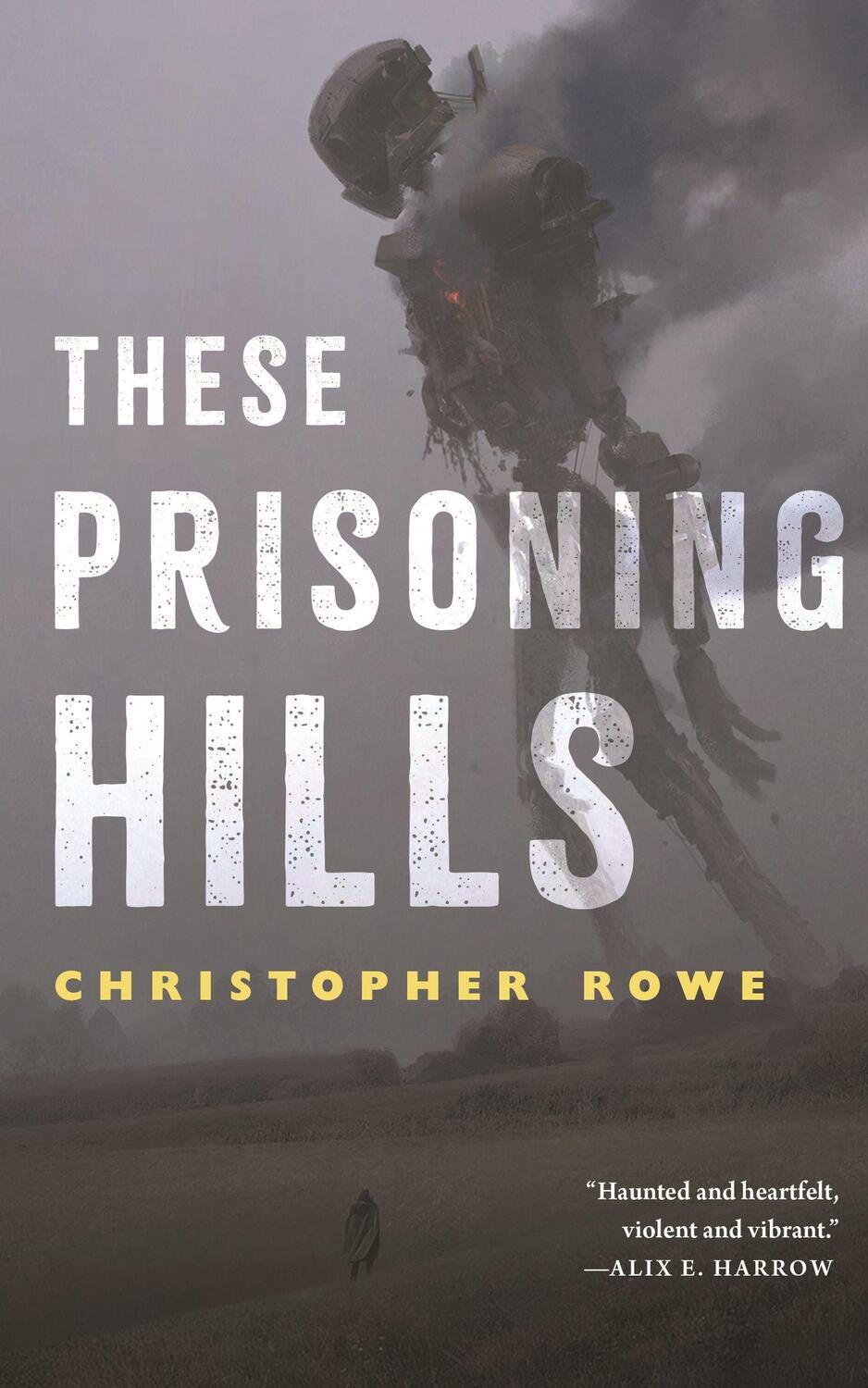 Cover: 9781250804488 | These Prisoning Hills | Christopher Rowe | Taschenbuch | Englisch