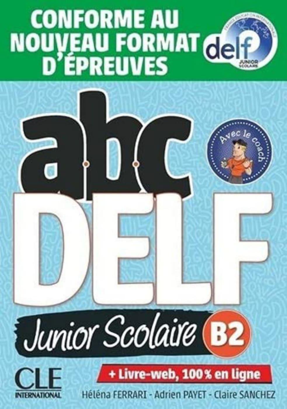 Cover: 9783125300750 | ABC DELF Junior Scolaire B2. Schülerbuch + DVD + Digital + Lösungen...