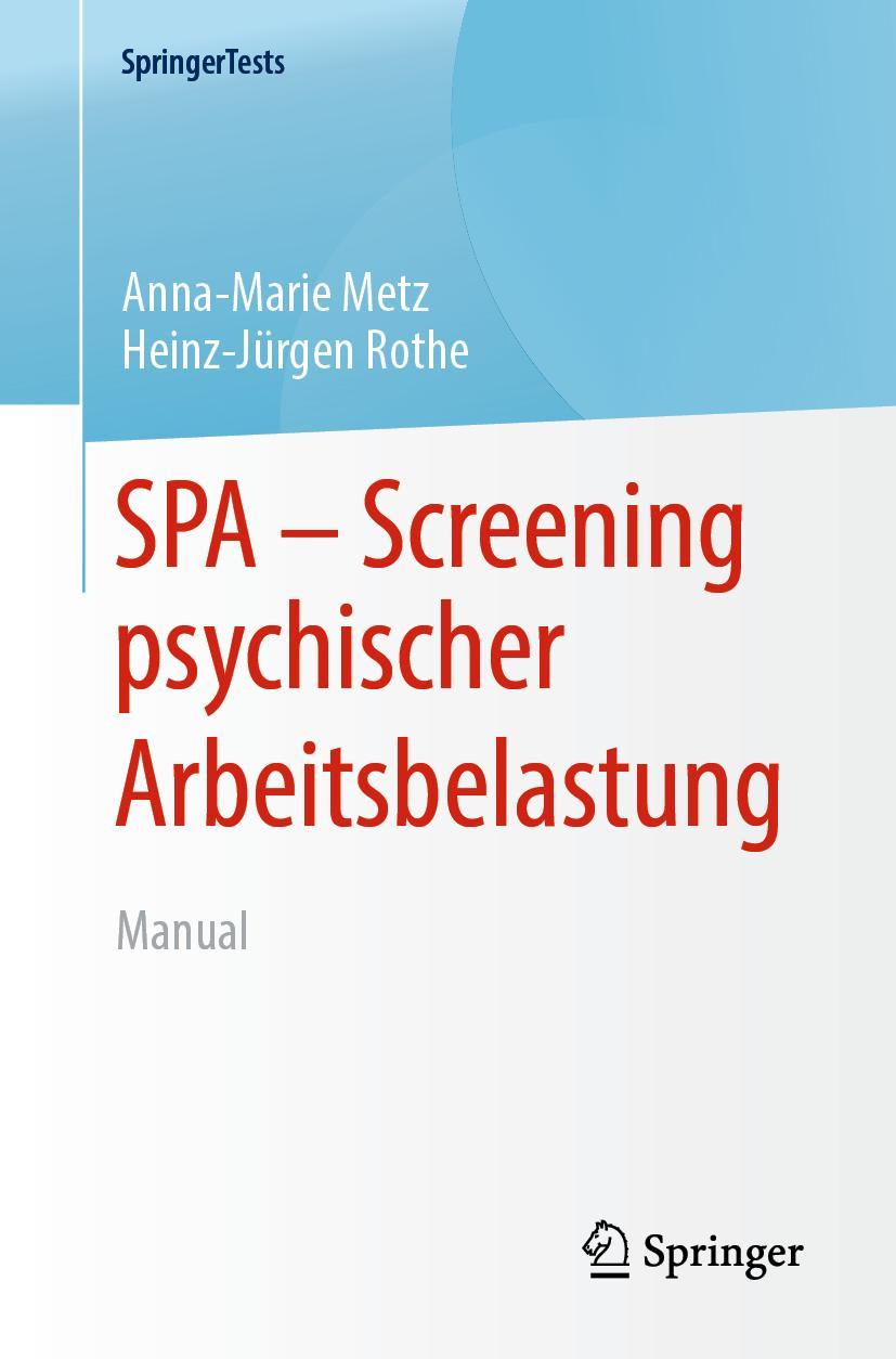 Cover: 9783662595374 | SPA - Screening psychischer Arbeitsbelastung | Manual | Rothe (u. a.)