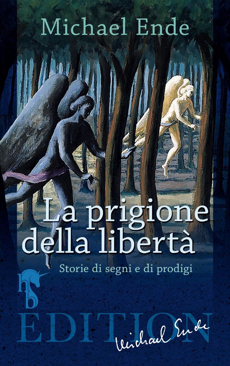 Cover: 9783957513649 | La prigione della libertà | Michael Ende | Taschenbuch | Paperback