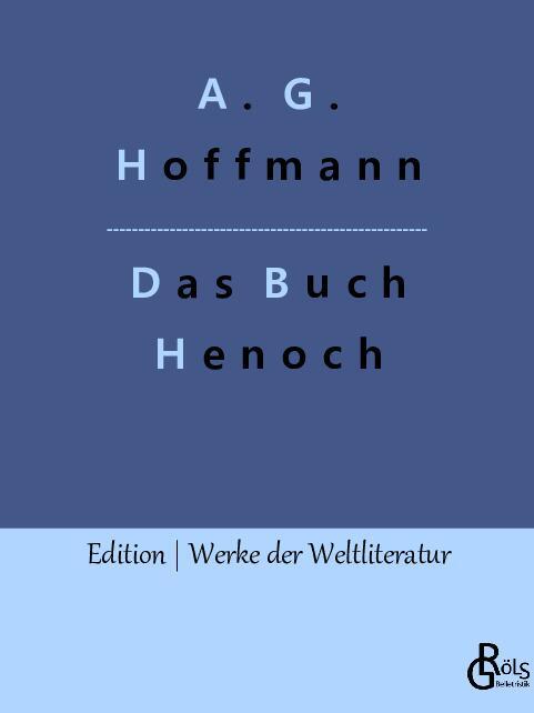 Cover: 9783988285188 | Das Buch Henoch | A. G. Hoffmann | Taschenbuch | Paperback | 120 S.