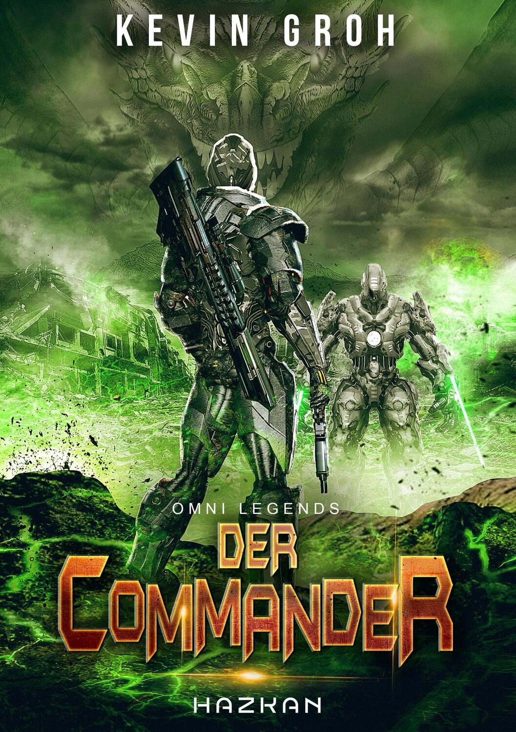 Cover: 9783746095196 | Omni Legends - Der Commander | Hazkan | Kevin Groh | Taschenbuch