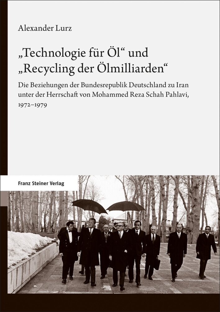 Cover: 9783515131612 | "Technologie für Öl" und "Recycling der Ölmilliarden" | Alexander Lurz