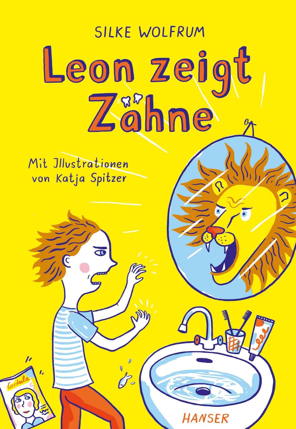 Cover: 9783446254930 | Leon zeigt Zähne | Silke Wolfrum | Buch | 136 S. | Deutsch | 2017