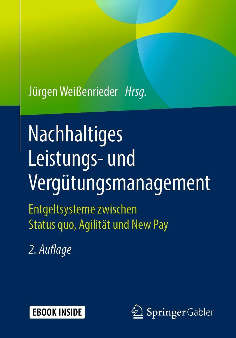 Cover: 9783658259662 | Nachhaltiges Leistungs- und Vergütungsmanagement | Jürgen Weißenrieder