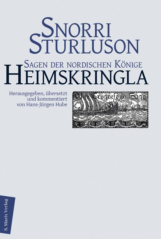 Cover: 9783865390844 | Heimskringla - Sagen der nordischen Könige | Snorri Sturluson | Buch