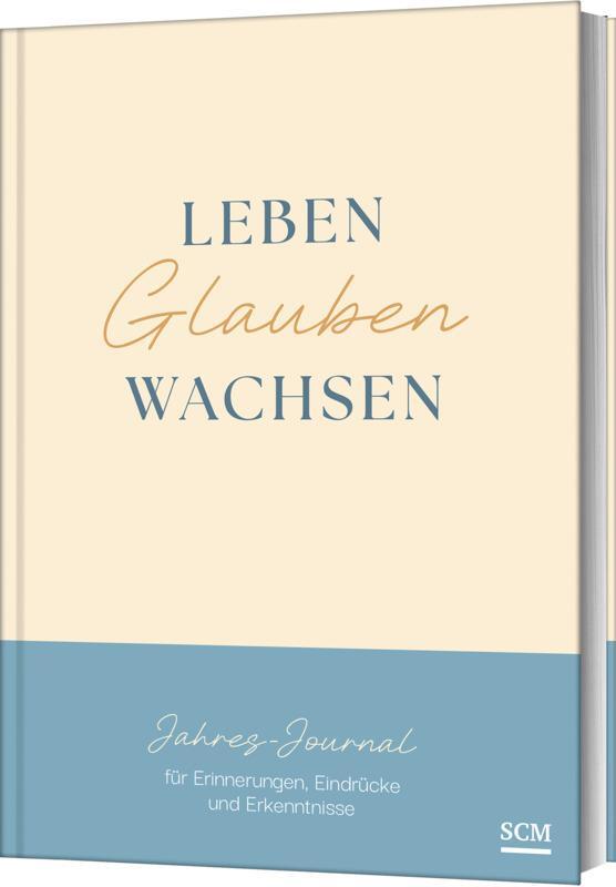 Cover: 9783789399244 | Leben. Glauben. Wachsen. | Annegret Prause | Buch | 144 S. | Deutsch