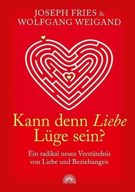 Cover: 9783866162969 | Kann denn Liebe Lüge sein? | Joseph/Weigand, Wolfgang Fries | Buch