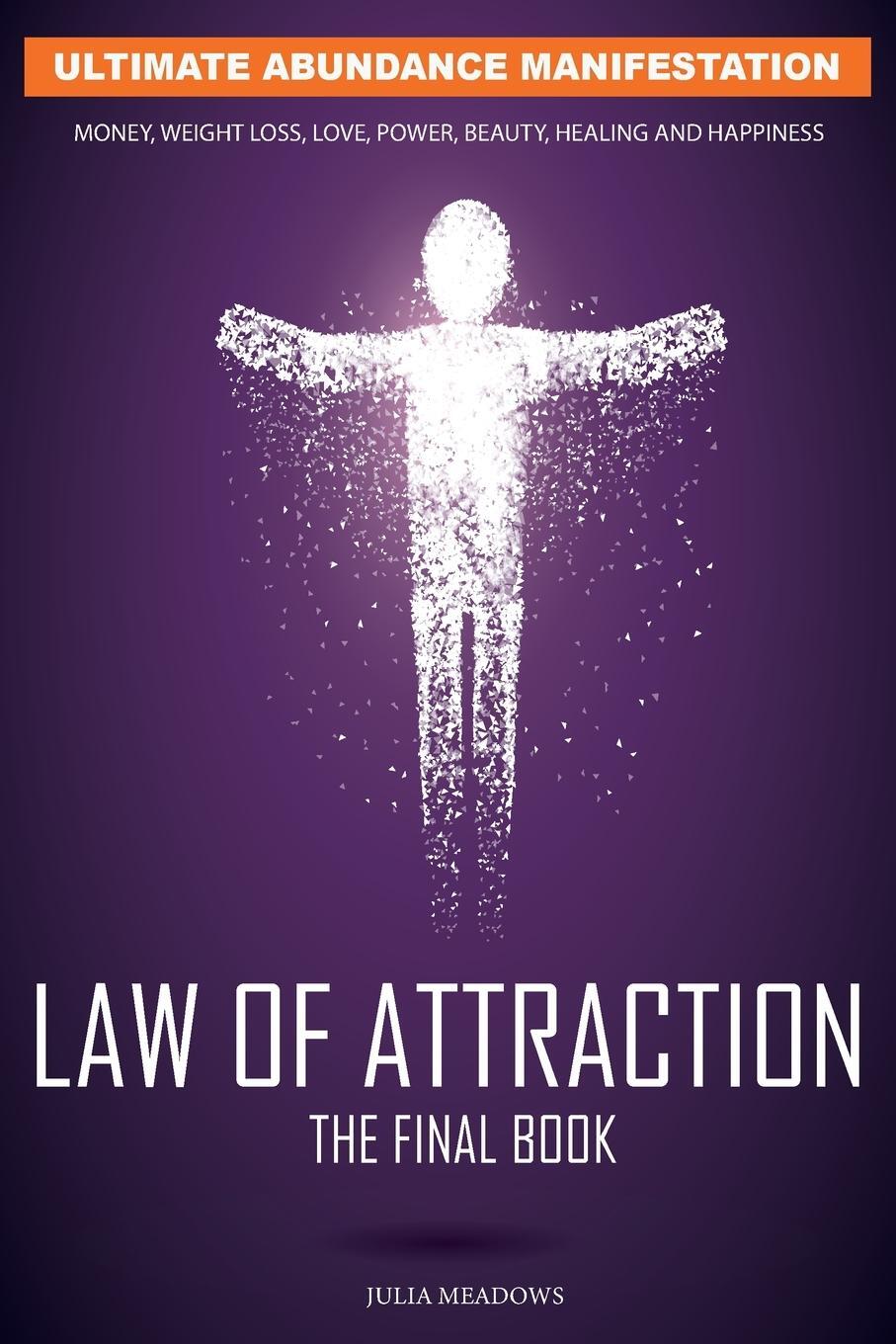 Cover: 9781838365813 | The Law of Attraction | Julia Meadows | Taschenbuch | Paperback | 2021