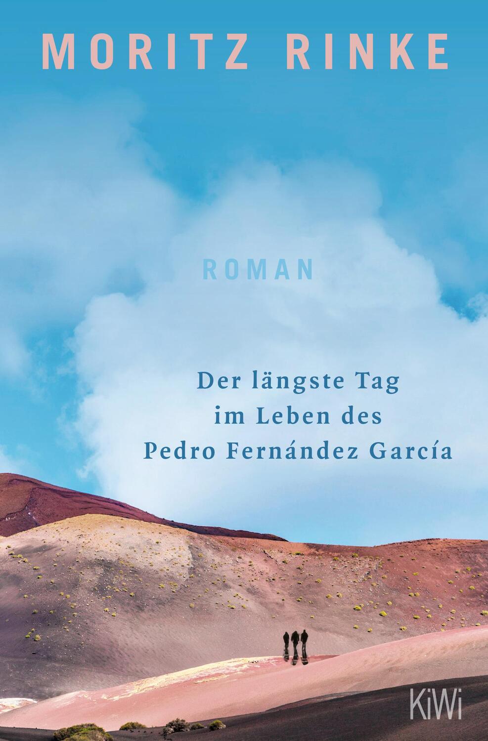 Cover: 9783462004410 | Der längste Tag im Leben des Pedro Fernández García | Roman | Rinke