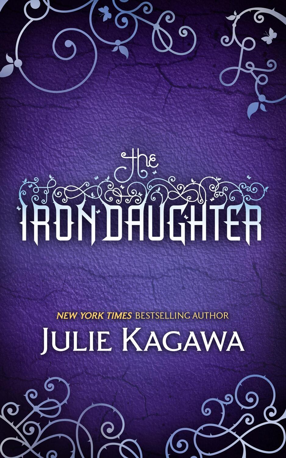 Cover: 9780778304463 | The Iron Daughter | Julie Kagawa | Taschenbuch | The Iron Fey | 2011