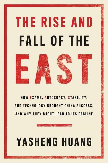 Cover: 9780300266368 | The Rise and Fall of the EAST | Yasheng Huang | Buch | Englisch | 2023