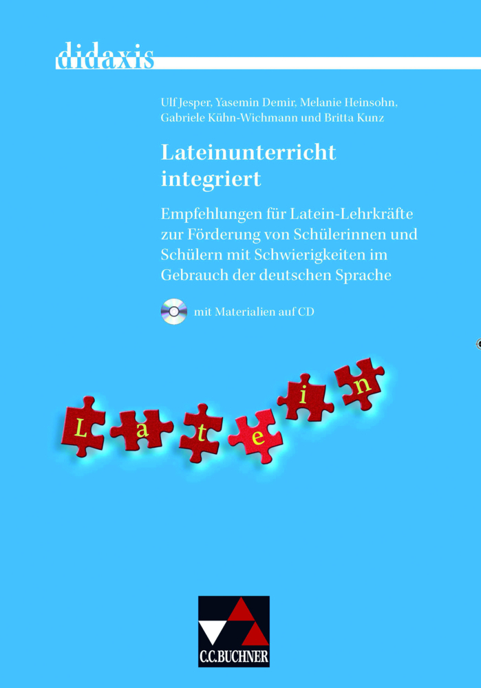 Cover: 9783766176141 | Lateinunterricht integriert, m. 1 CD-ROM | Peter Kuhlmann (u. a.)