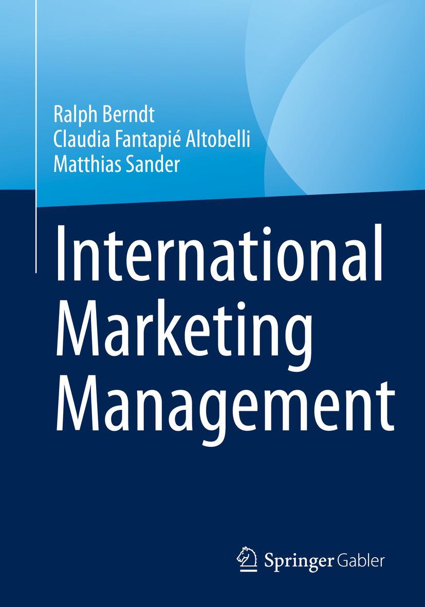 Cover: 9783662667996 | International Marketing Management | Ralph Berndt (u. a.) | Buch | xiv