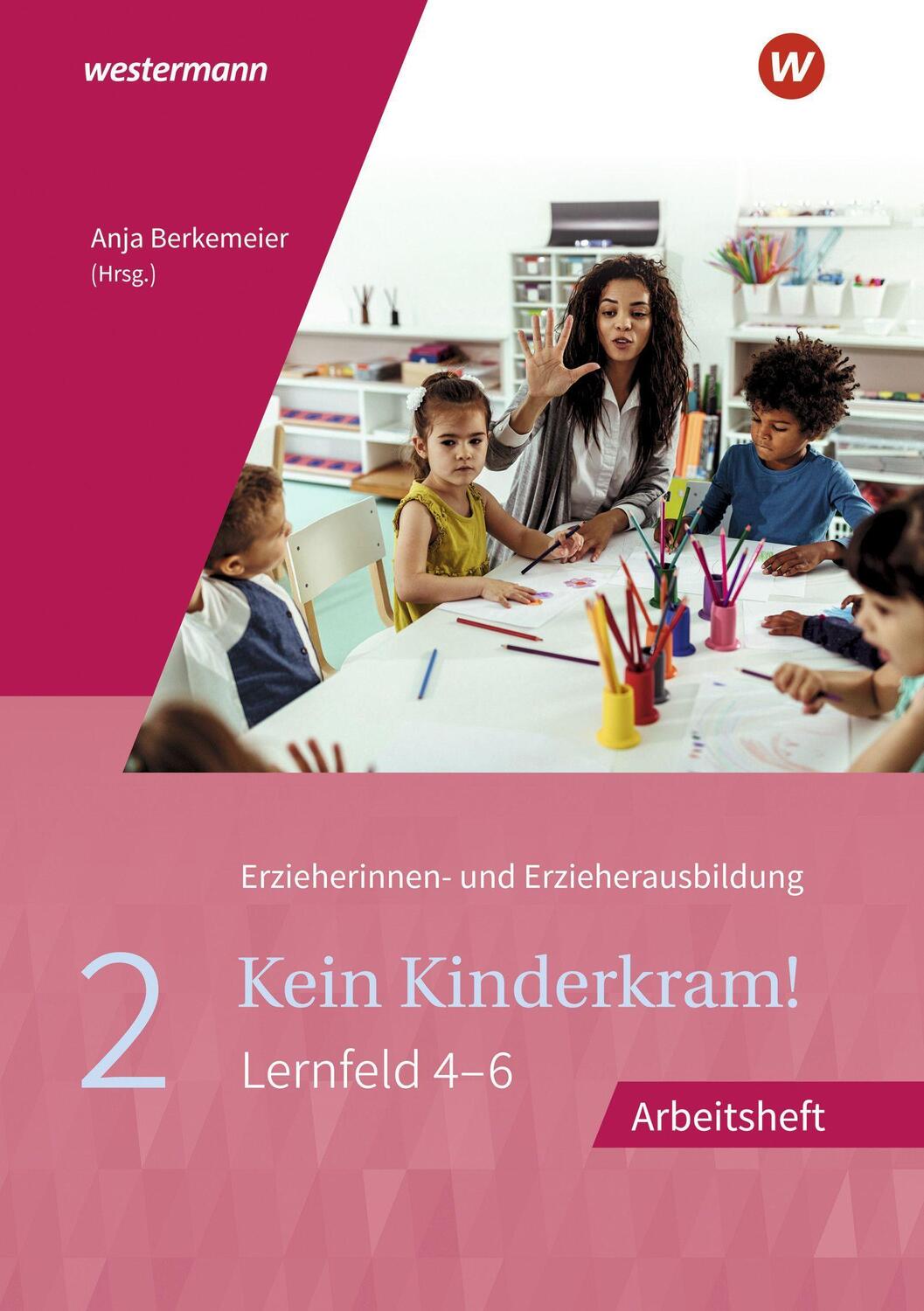 Cover: 9783142397269 | Kein Kinderkram! 2. Arbeitsheft | Anja Berkemeier | Taschenbuch | 2021