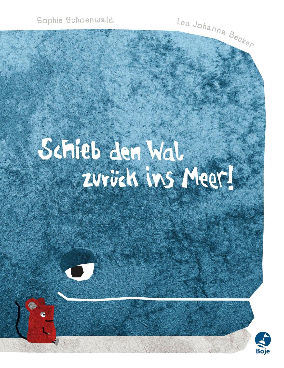 Cover: 9783414825209 | Schieb den Wal zurück ins Meer | Sophie Schoenwald | Buch | 32 S.