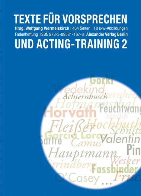 Texte für Vorsprechen und Acting-Training 2 - Wermelskirch, Wolfgang