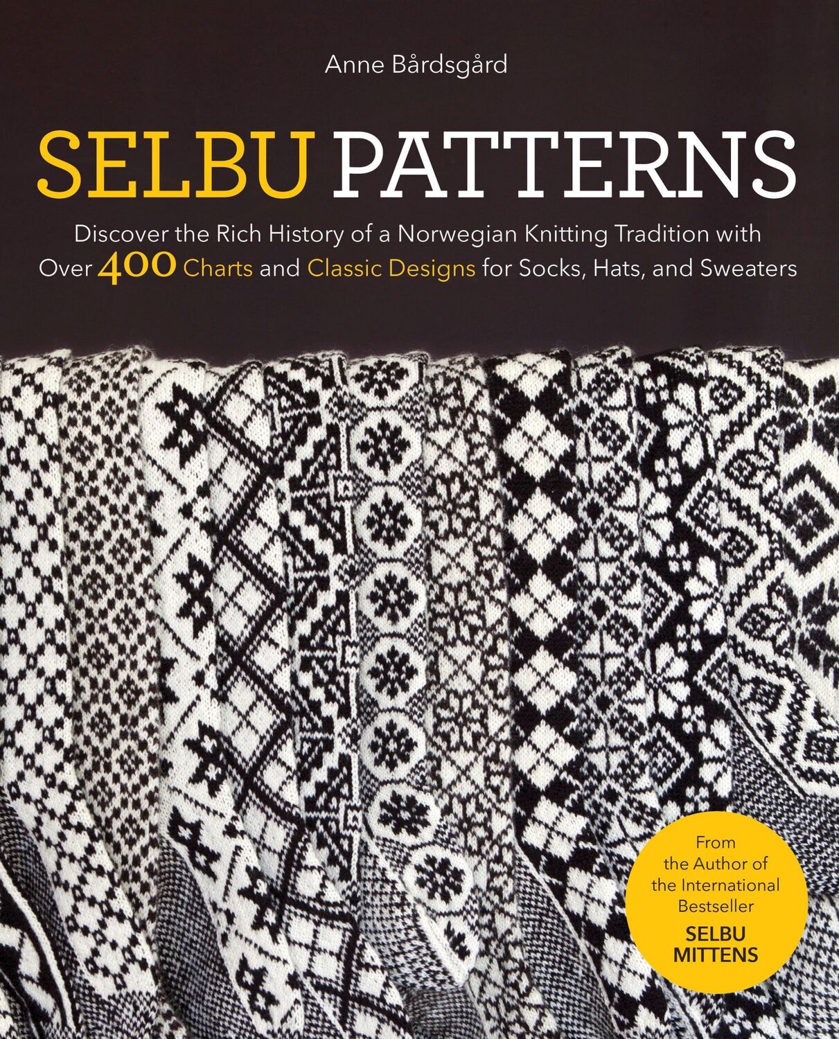 Cover: 9781646010882 | Selbu Patterns | Anne Bardsgard | Buch | Gebunden | Englisch | 2021