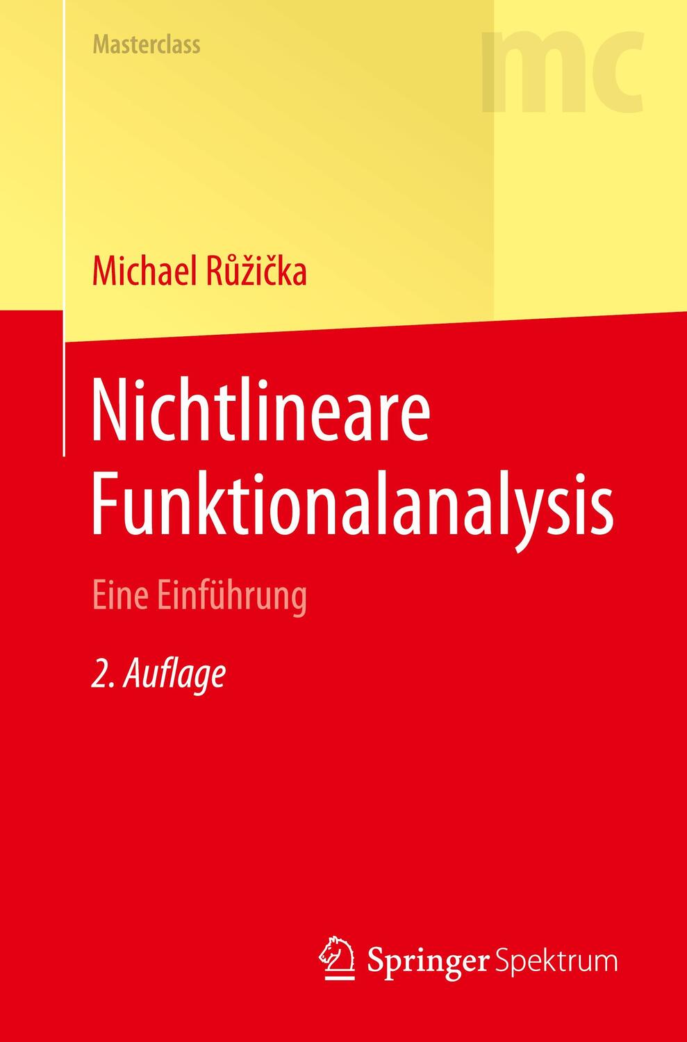 Cover: 9783662621905 | Nichtlineare Funktionalanalysis | Eine Einführung | Michael Ruzicka