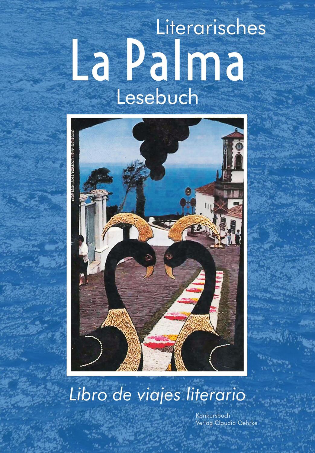 Cover: 9783887696474 | La Palma | Literarisches Reiselesebuch / libro de viajes literario