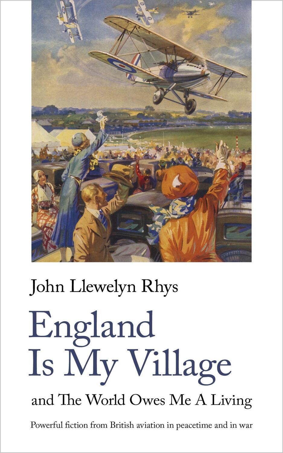 Cover: 9781912766666 | England Is My Village | and The World Owes Me A Living | Rhys | Buch