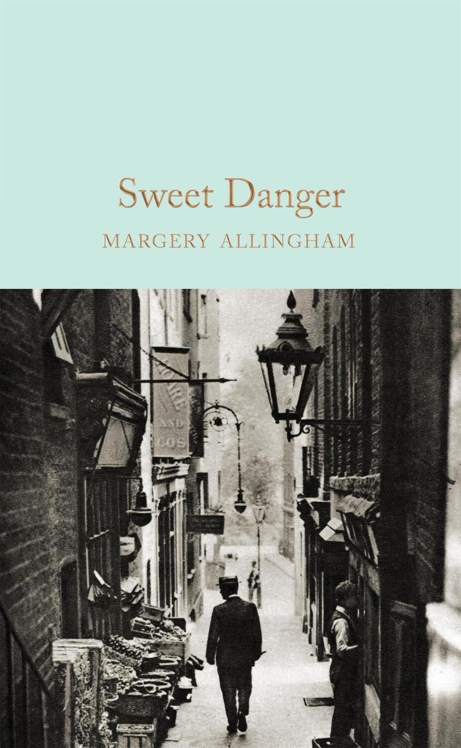 Cover: 9781509826797 | Sweet Danger | Margery Allingham | Buch | Englisch | 2017