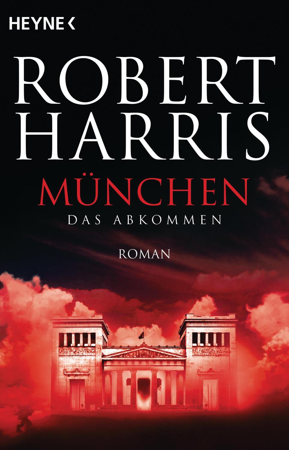 Cover: 9783453471689 | München | Das Abkommen - Roman | Robert Harris | Taschenbuch | 432 S.