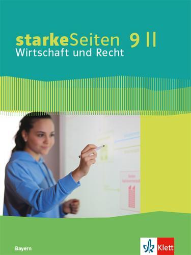 Cover: 9783120072881 | starkeSeiten Wirtschaft und Recht 9 II. Schulbuch Klasse 9. Ausgabe...