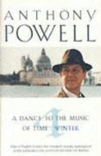 Cover: 9780099436751 | Dance To The Music Of Time Volume 4 | Anthony Powell | Taschenbuch
