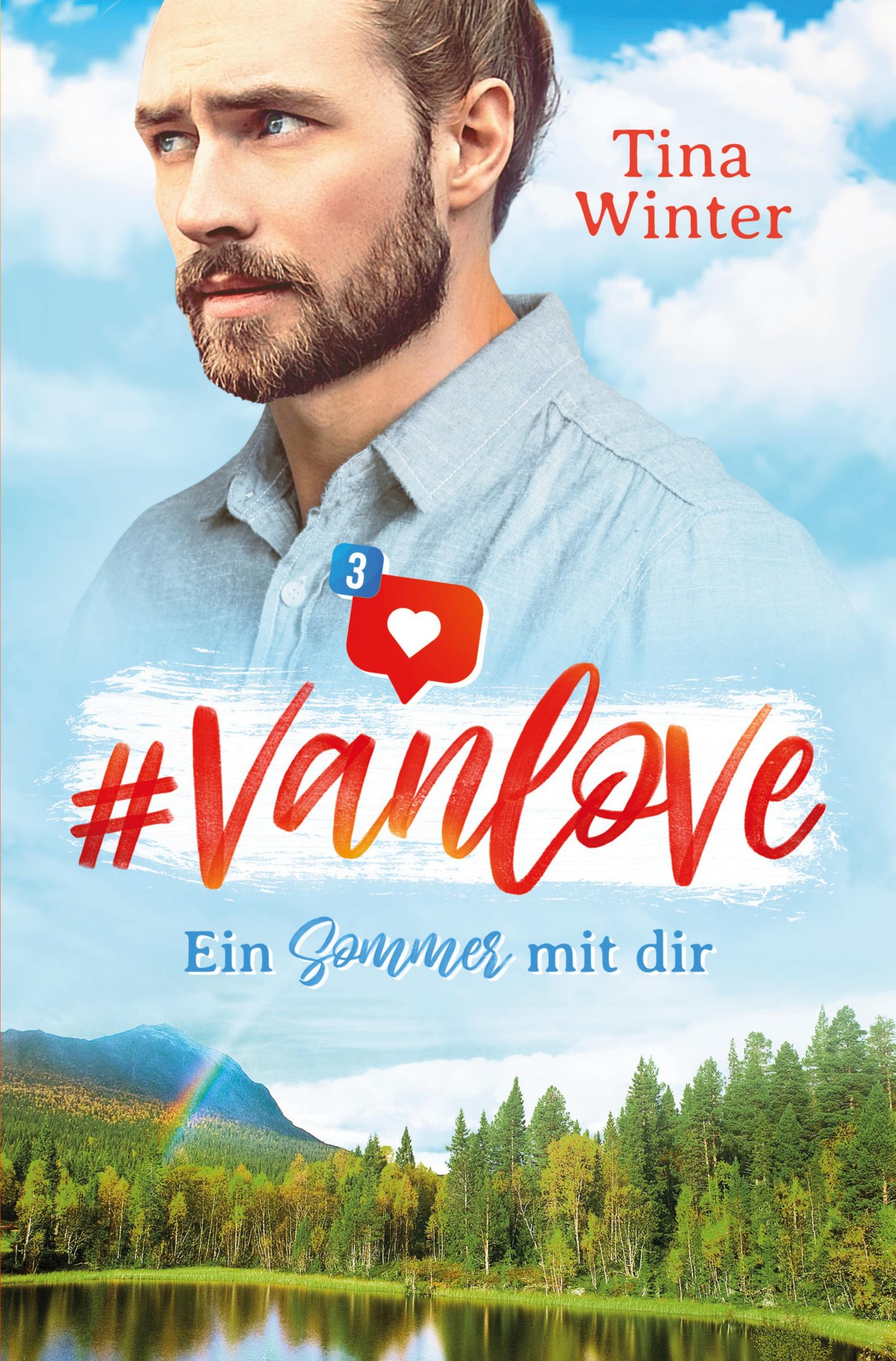 Cover: 9783754636909 | #vanlove | Ein Sommer mit dir | Tina Winter | Taschenbuch | 340 S.