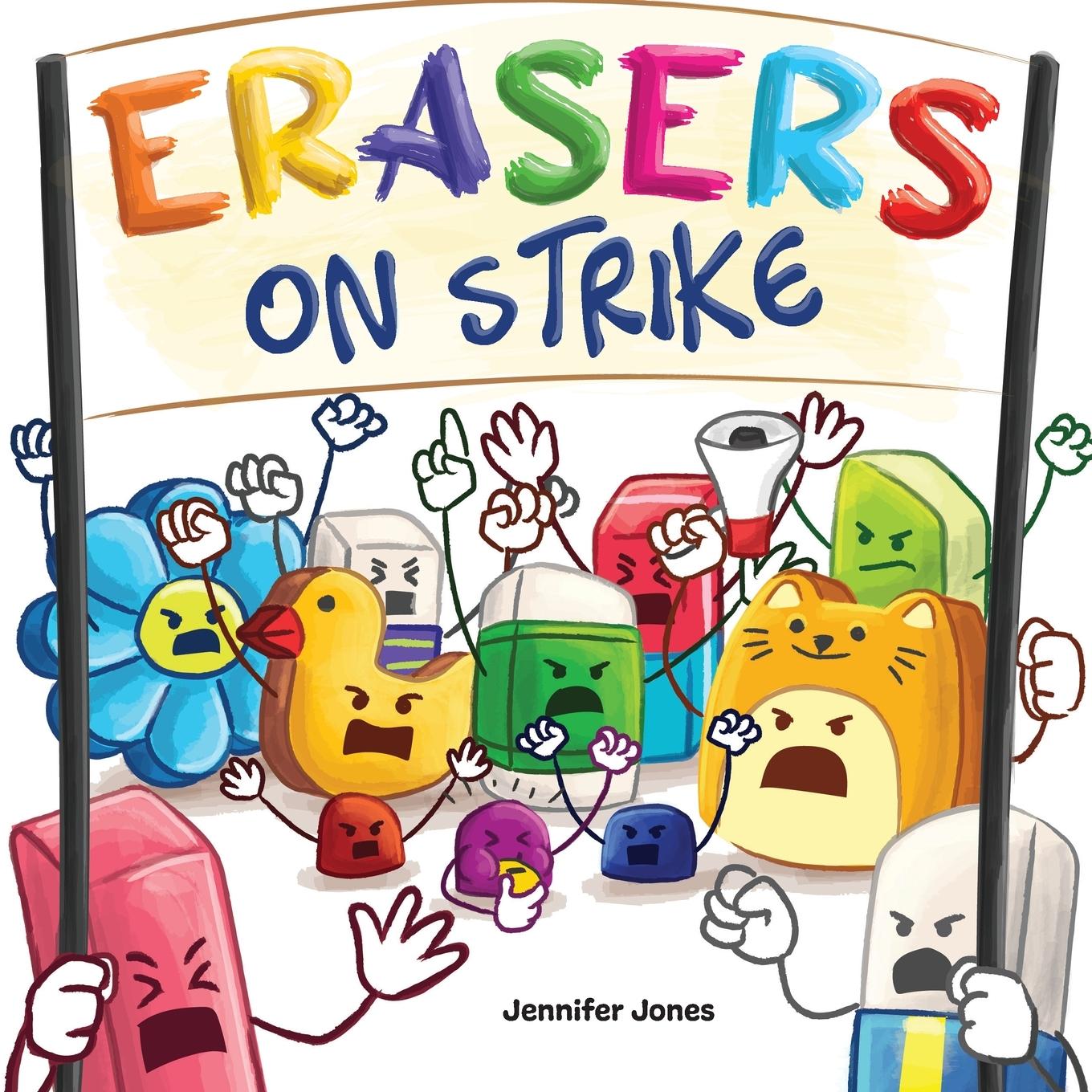 Cover: 9781637316054 | Erasers on Strike | Jennifer Jones | Taschenbuch | Englisch | 2022