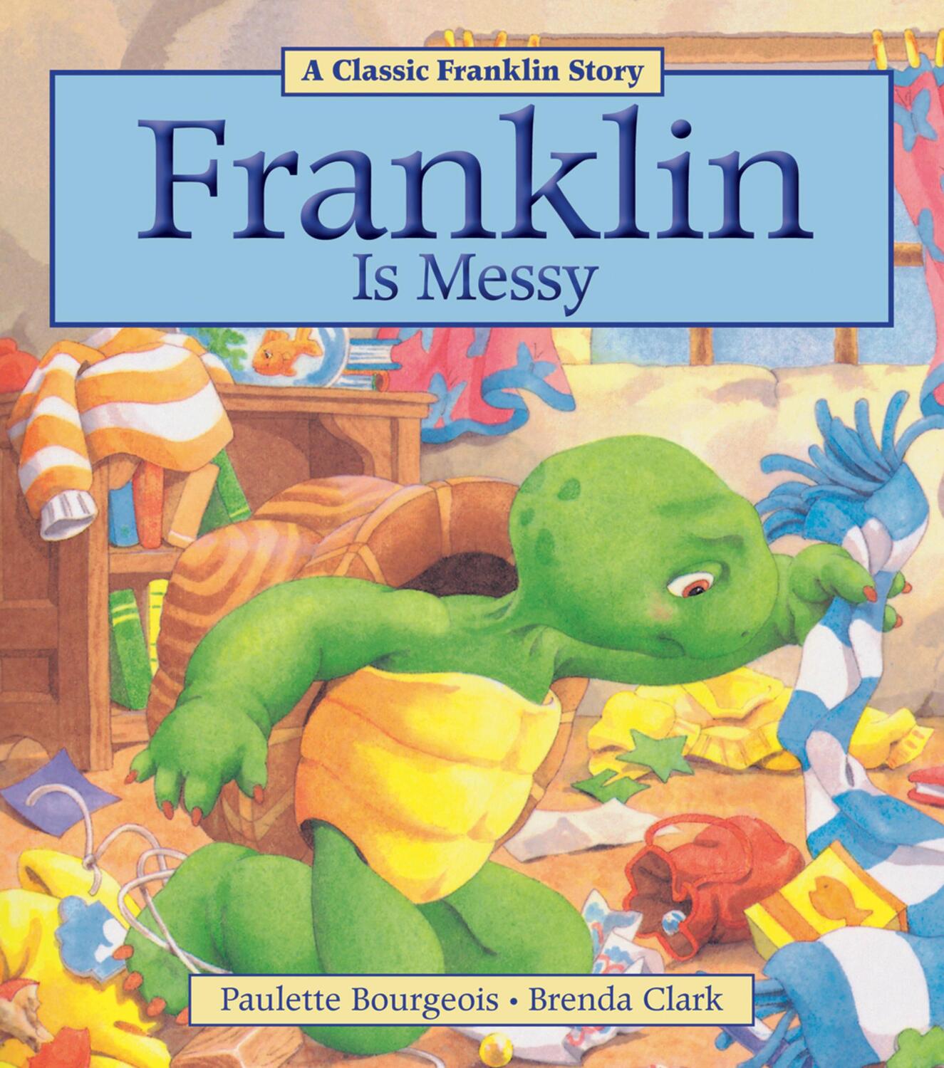 Cover: 9781771380003 | Franklin Is Messy | Paulette Bourgeois | Taschenbuch | Englisch | 2013