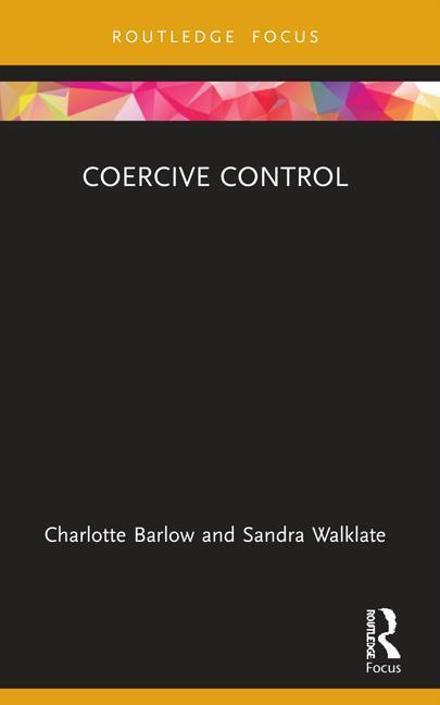 Cover: 9781032228006 | Coercive Control | Charlotte Barlow (u. a.) | Taschenbuch | Englisch