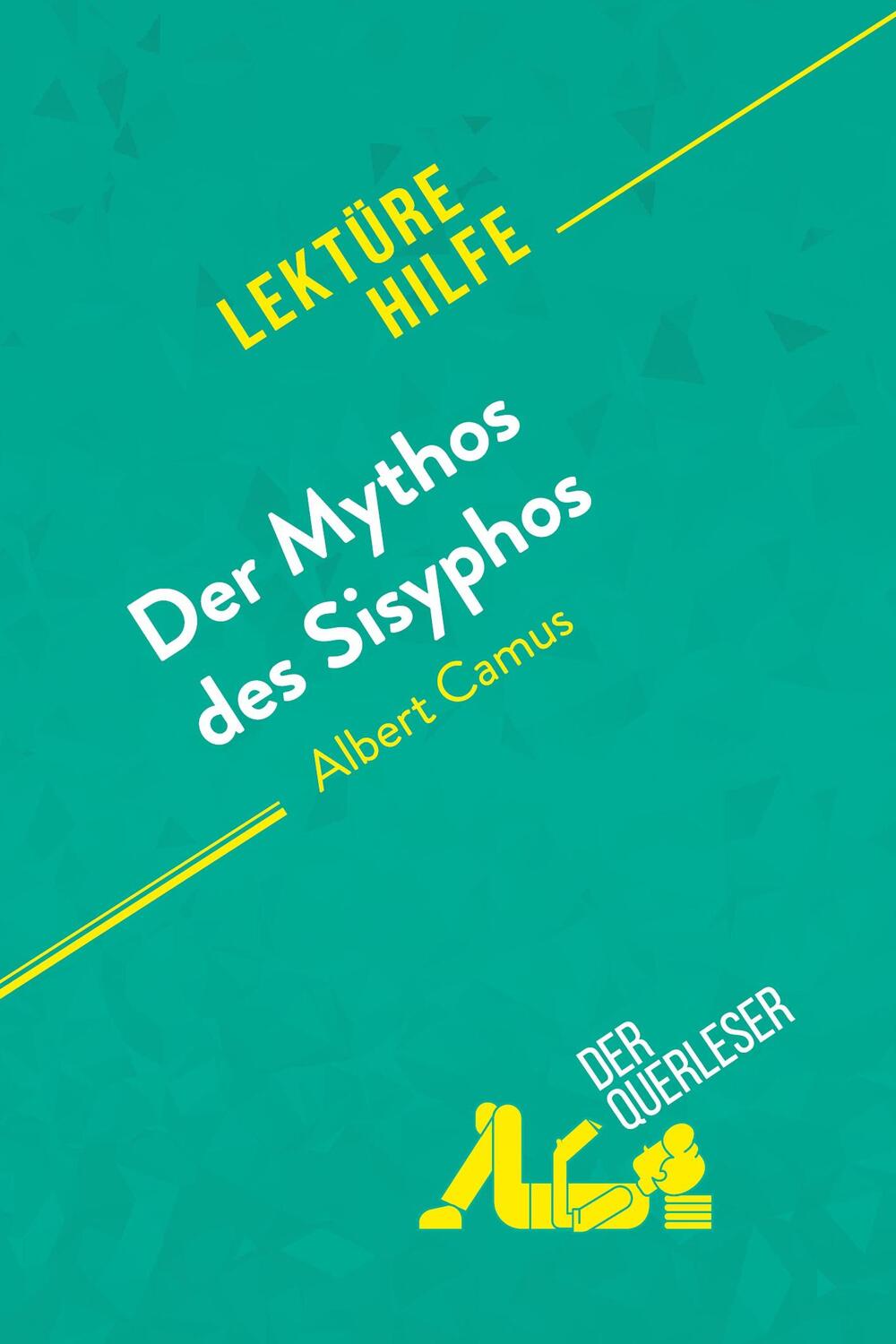 Cover: 9782808012133 | Der Mythos des Sisyphos von Albert Camus (Lektürehilfe) | Taschenbuch