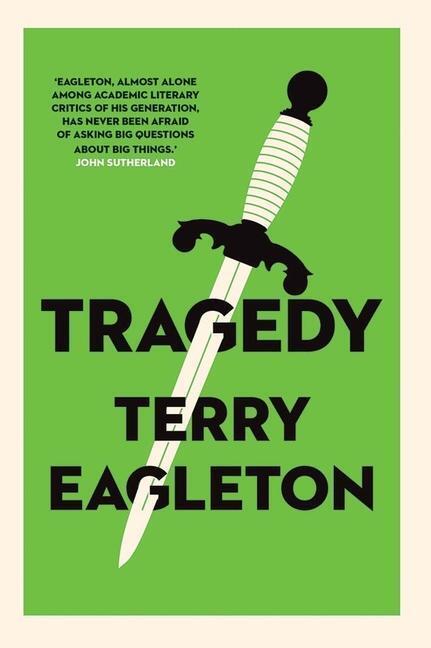 Cover: 9780300252217 | Tragedy | Terry Eagleton | Buch | Englisch | 2020 | EAN 9780300252217