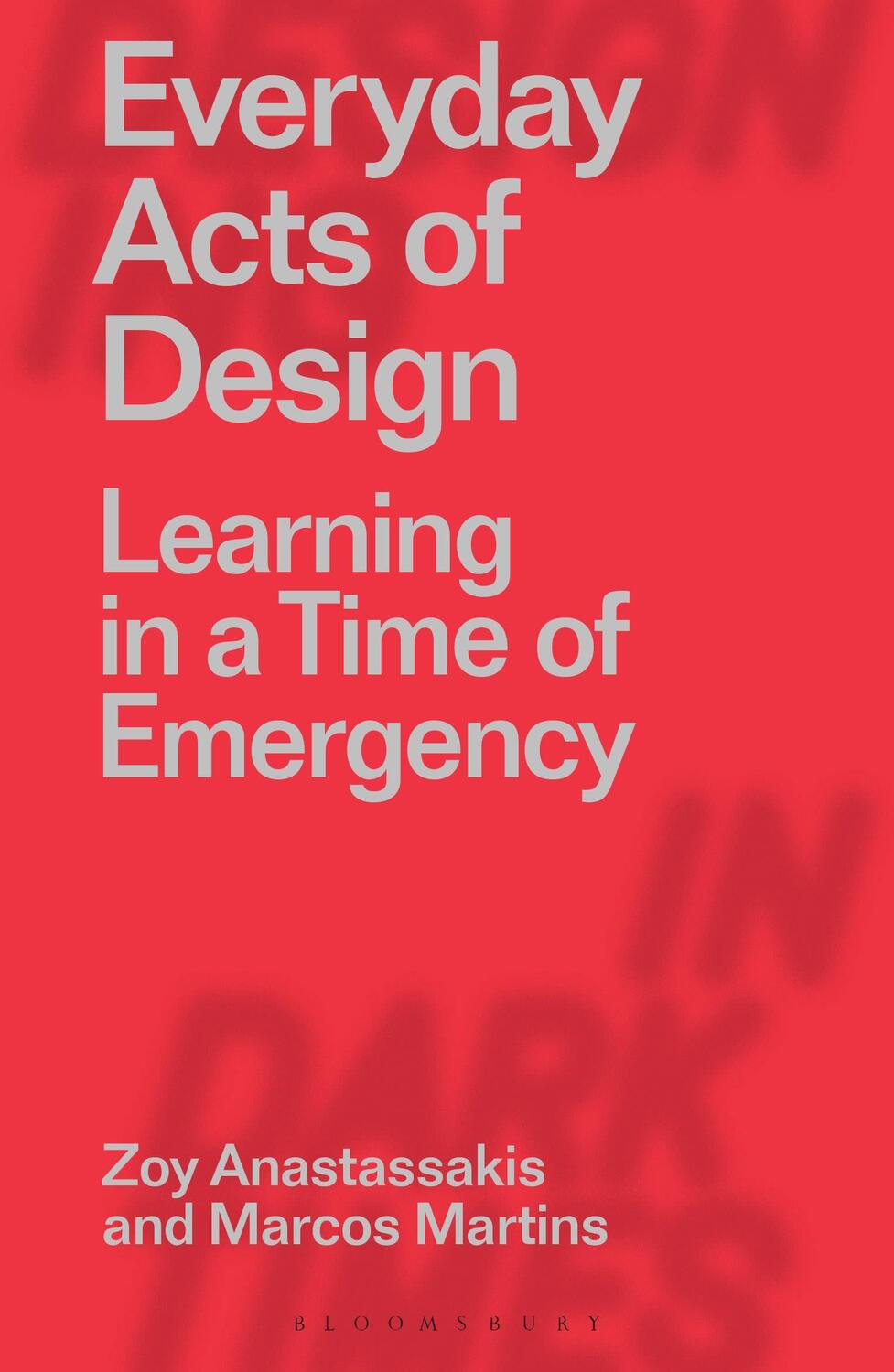 Cover: 9781350162396 | Everyday Acts of Design | Learning in a Time of Emergency | Buch