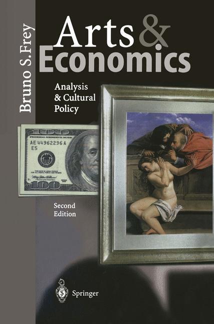 Cover: 9783540002734 | Arts &amp; Economics | Analysis &amp; Cultural Policy | Bruno S. Frey | Buch