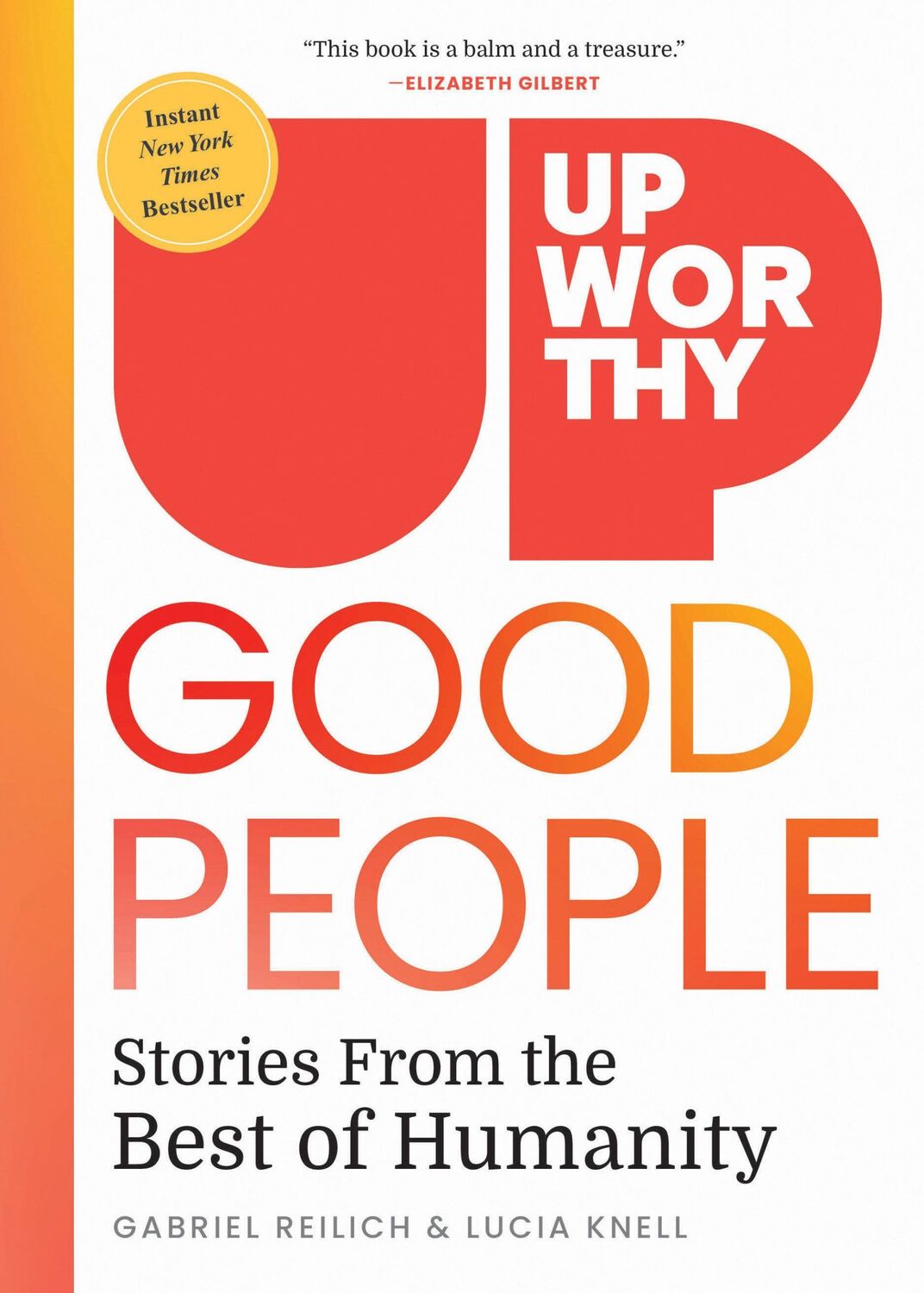 Cover: 9781426223464 | Upworthy - GOOD PEOPLE | Stories From the Best of Humanity | Buch