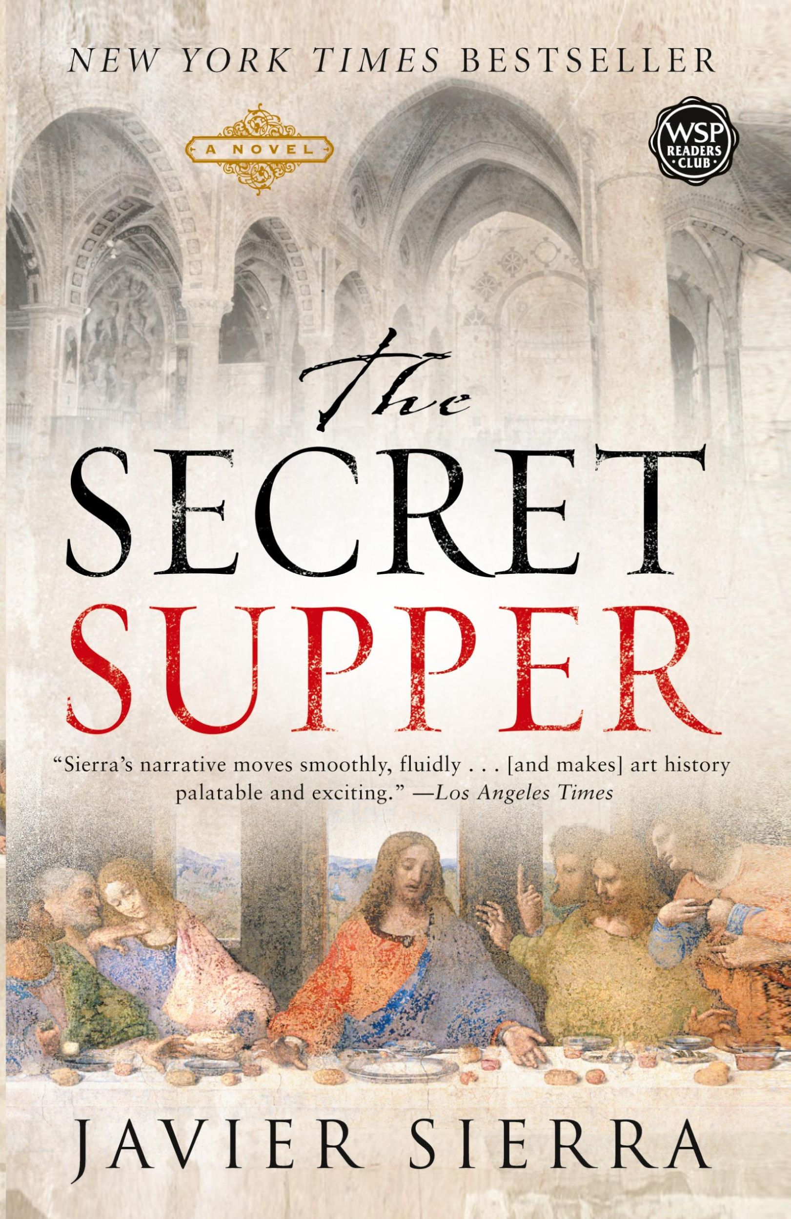 Cover: 9780743287654 | The Secret Supper | Javier Sierra | Taschenbuch | Englisch | 2007