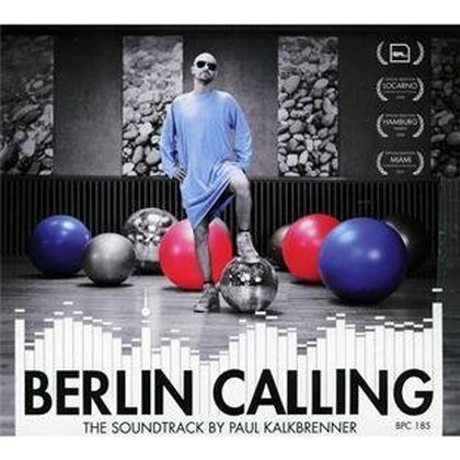 Cover: 880319333620 | Berlin Calling, 1 Audio-CD (Soundtrack) | Paul Kalkbrenner | Audio-CD