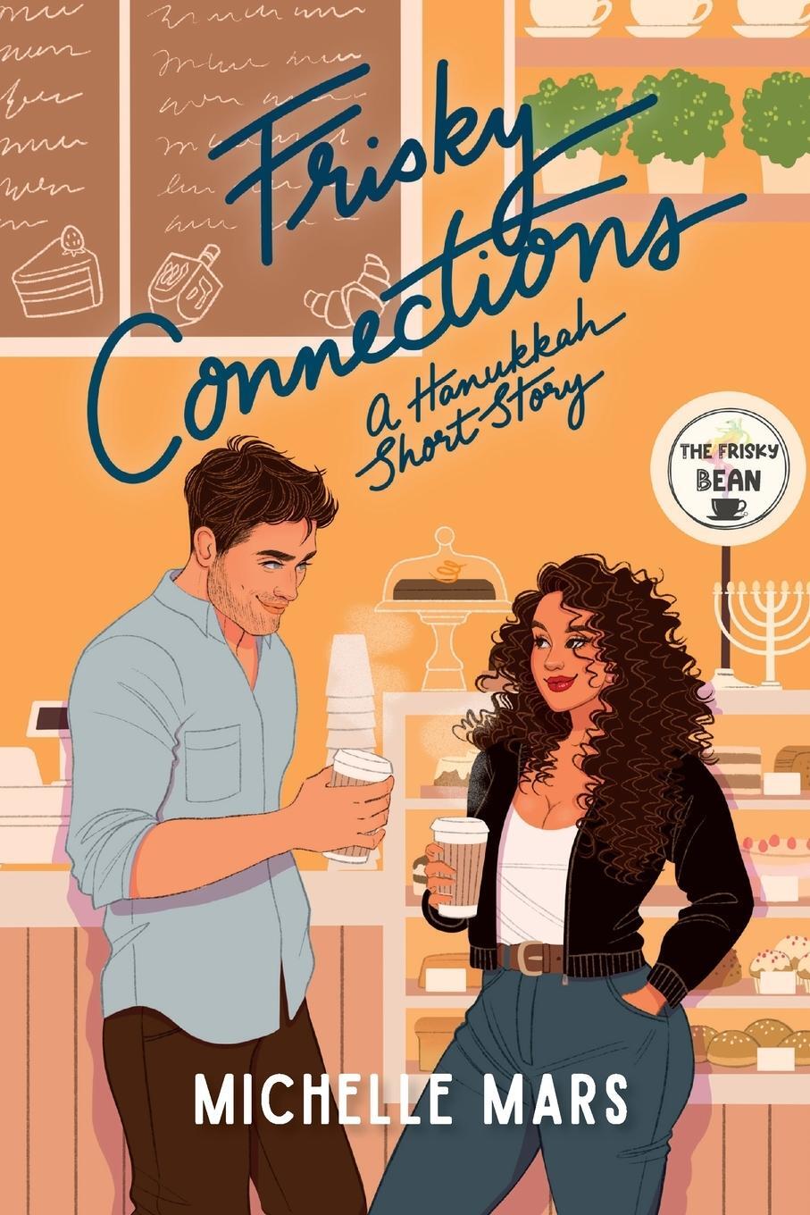 Cover: 9781951091149 | Frisky Connections | Michelle Mars | Taschenbuch | Paperback | 2021
